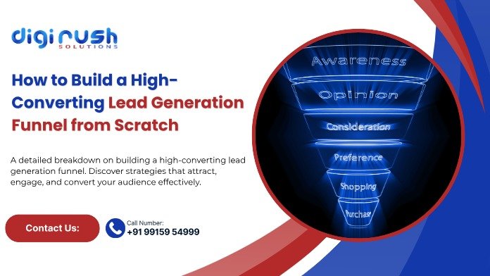 How to Build a High-Converting Lead Generation Funnel